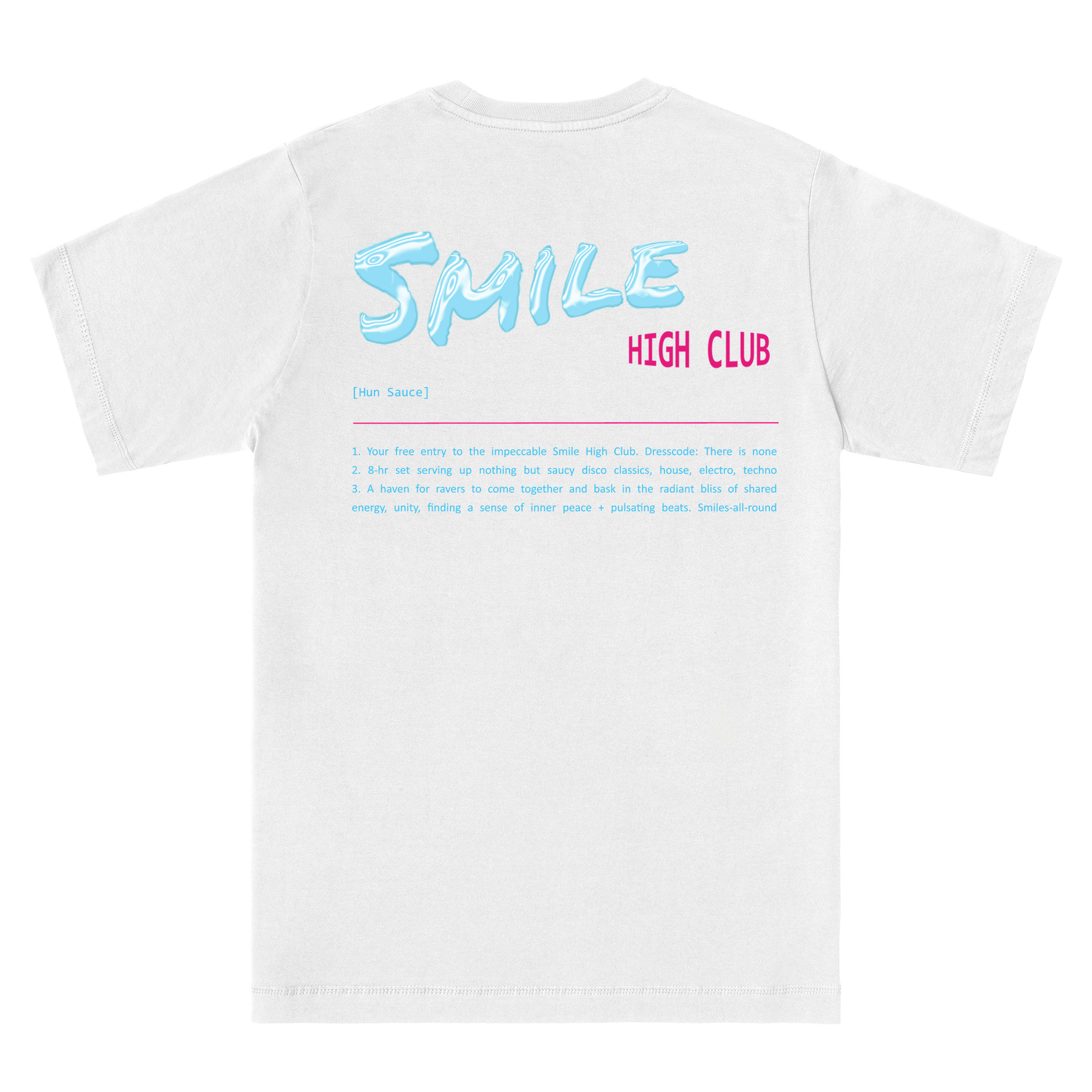 SMILE HIGH CLUB DEFINITION T-Shirt - Hun Sauce